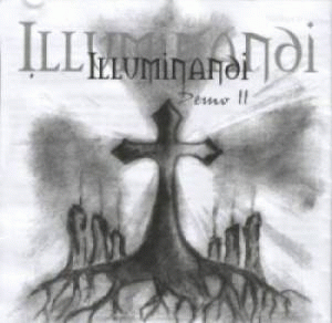 Illuminandi : Demo II Illuminandi : Demo II